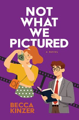 Picture of Not What We Pictured