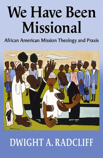 Picture of We Have Been Missional