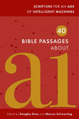 Picture of 40 Bible Passages about AI