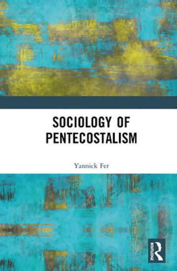 Picture of Sociology of Pentecostalism
