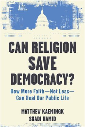 Picture of Can Religion Save Democracy?