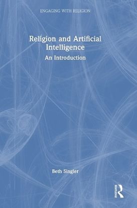 Picture of Religion and Artificial Intelligence