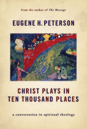 Picture of Christ Plays in Ten Thousand Places - eBook [ePub]