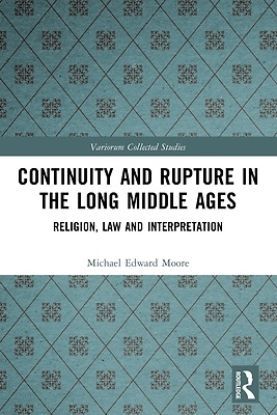 Picture of Continuity and Rupture in the Long Middle Ages