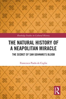Picture of The Natural History of a Neapolitan Miracle