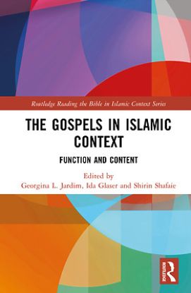 Picture of The Gospels in Islamic Context