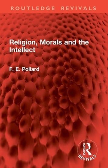 Picture of Religion, Morals and the Intellect