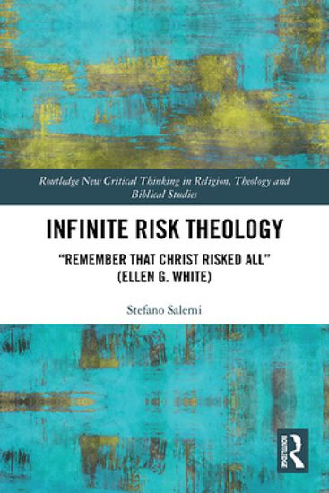 Picture of Infinite Risk Theology