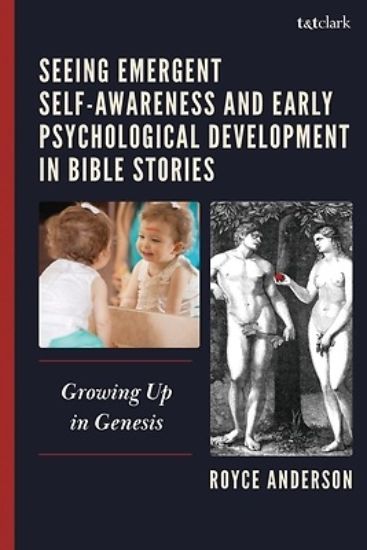 Picture of Self-Awareness and Psychological Development in Biblical Narratives