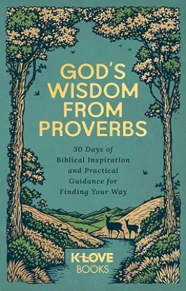 Picture of God's Wisdom from Proverbs