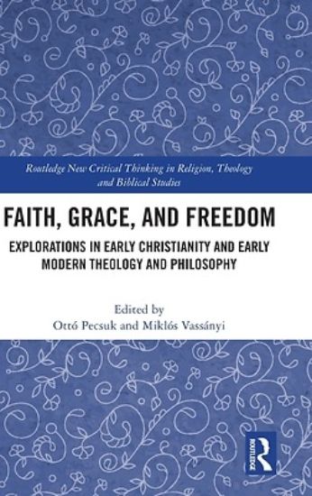 Picture of Faith, Grace, and Freedom
