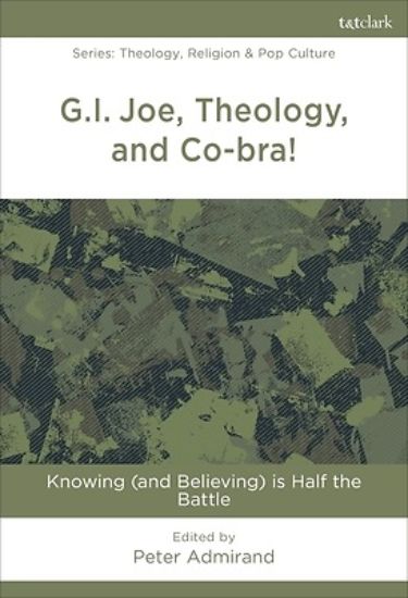 Picture of G.I. Joe, Theology, and Co-Bra!