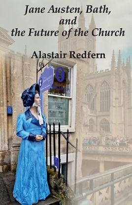 Picture of Jane Austen, Bath, and the Future of the Church