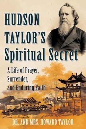Picture of Hudson Taylor's Spiritual Secret
