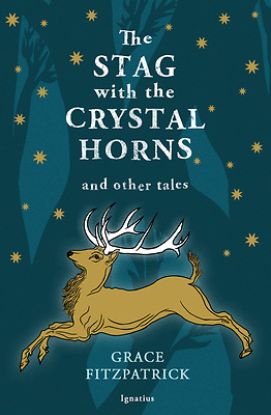 Picture of The Stag with Crystal Horns and Other Tales