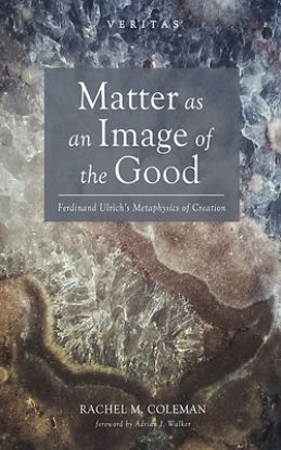 Picture of Matter as an Image of the Good