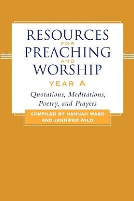 Picture of Resources for Preaching and Worship Year A