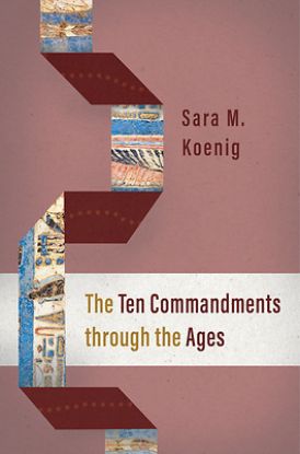 Picture of The Ten Commandments Through the Ages