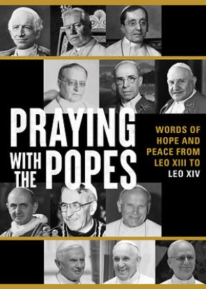 Picture of Praying with the Popes