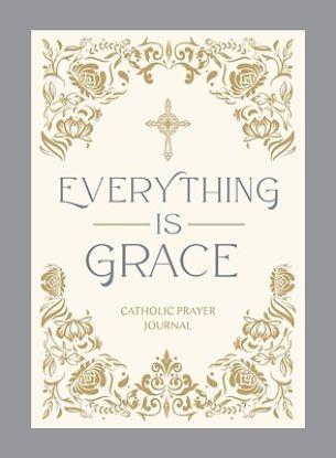 Picture of Everything Is Grace