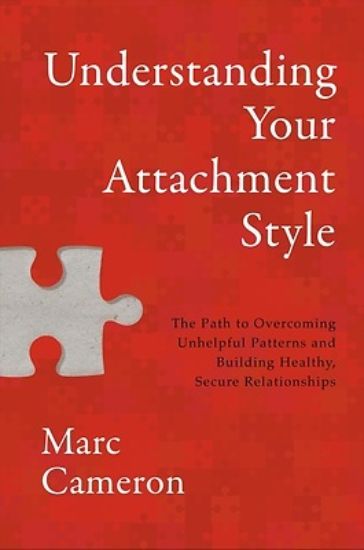Picture of Understanding Your Attachment Style