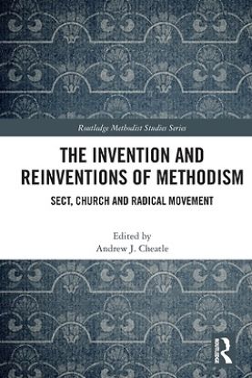 Picture of The Invention and Reinventions of Methodism