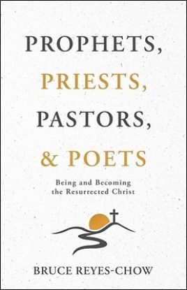 Picture of Prophets, Priests, Pastors, & Poets
