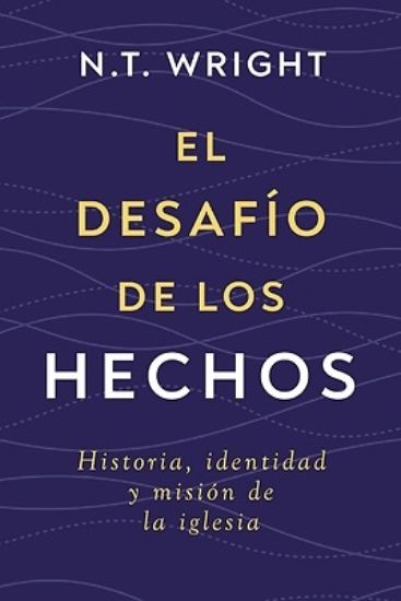 Picture of El Desafío de Los Hechos