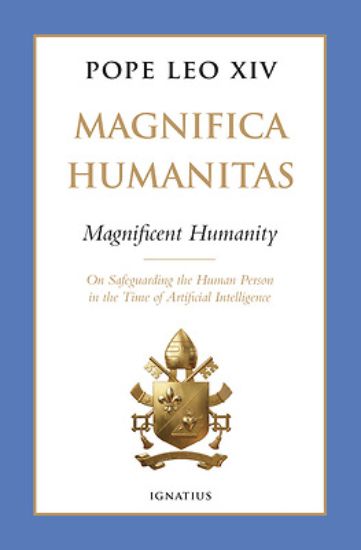 Picture of Magnifica Humanitas (Magnificent Humanity)
