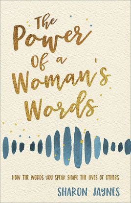 Picture of The Power of a Woman's Words