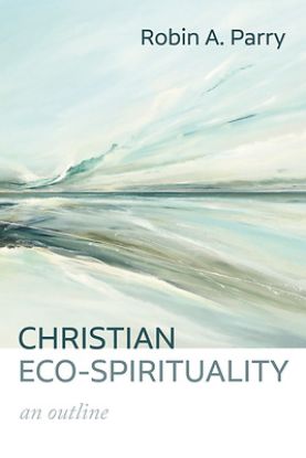 Picture of Christian Eco-Spirituality