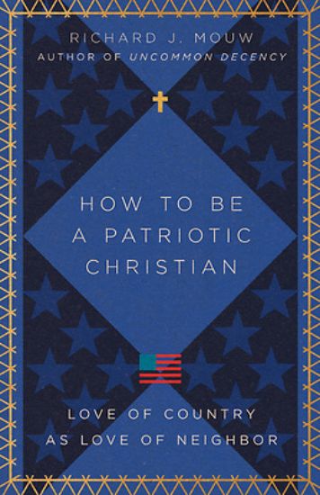 Picture of How to Be a Patriotic Christian