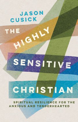 Picture of The Highly Sensitive Christian