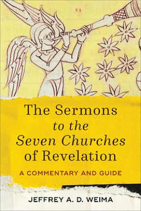 Picture of The Sermons to the Seven Churches of Revelation