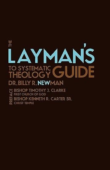 Picture of The Layman's Guide to Systematic Theology