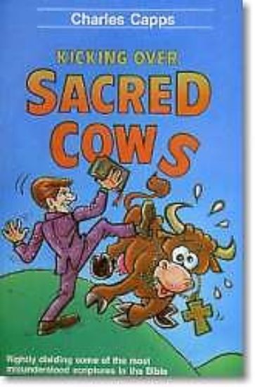 Picture of Kicking Over Sacred Cows