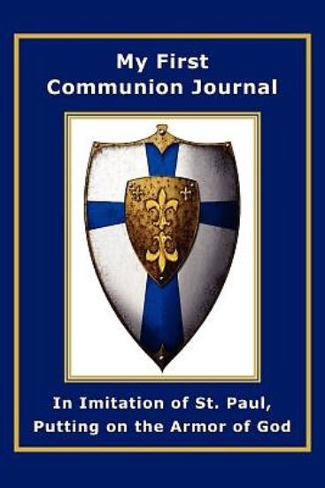 Picture of My First Communion Journal in Imitation of St. Paul, Putting on the Armor of God