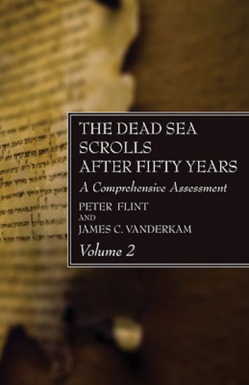 Picture of The Dead Sea Scrolls After Fifty Years, Volume 2