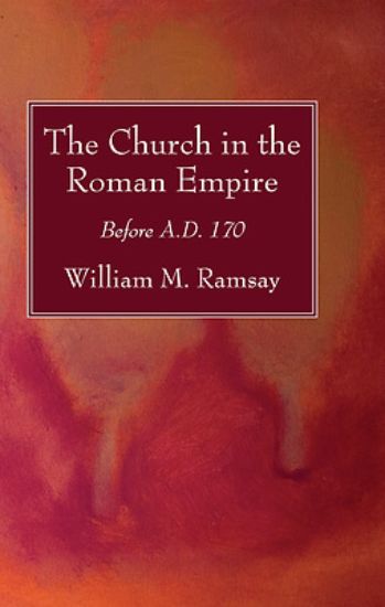 Picture of The Church in the Roman Empire