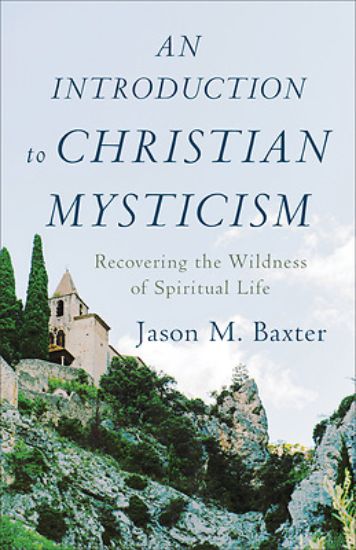 Picture of An Introduction to Christian Mysticism