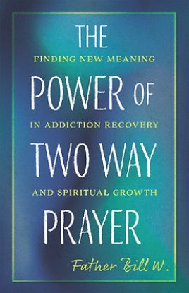 Picture of The Power of Two-Way Prayer