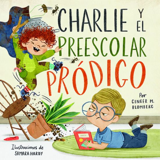 Picture of Charlie Y El Preescolar Pródigo