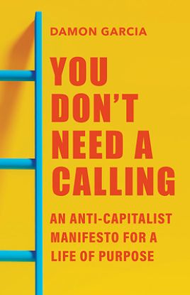 Picture of You Don't Need a Calling