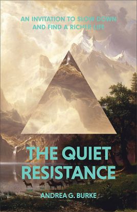 Picture of The Quiet Resistance