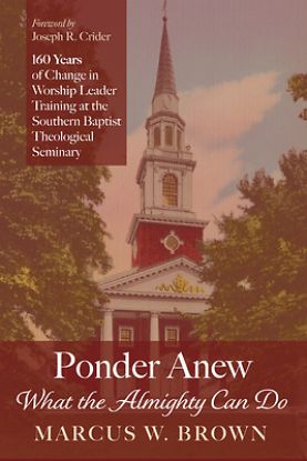 Picture of Ponder Anew What the Almighty Can Do