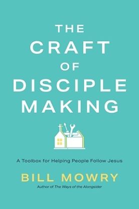 Picture of The Craft of Disciplemaking