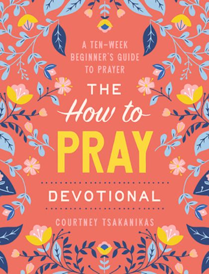 Picture of The How to Pray Devotional