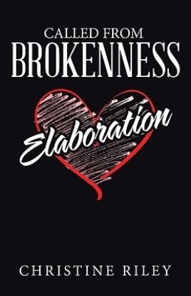 Picture of Called From Brokenness Elaboration