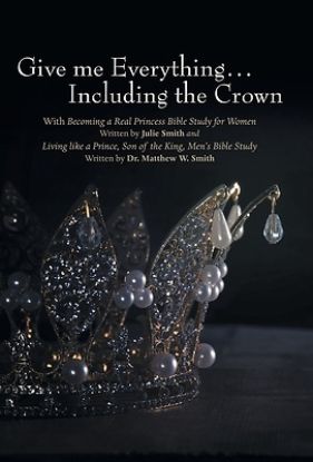 Picture of Give me Everything...Including the Crown