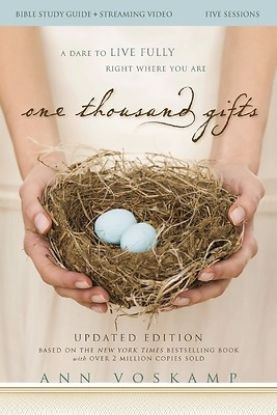 Picture of One Thousand Gifts Bible Study Guide Plus Updated Edition